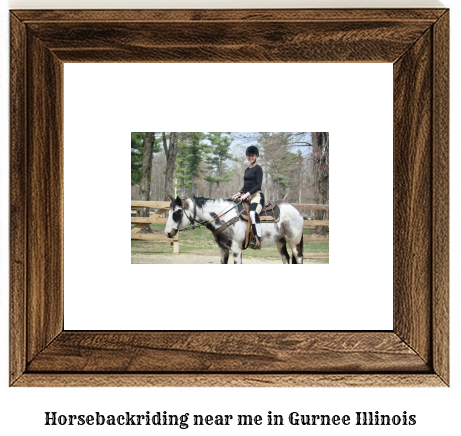 horseback riding near me in Gurnee, Illinois